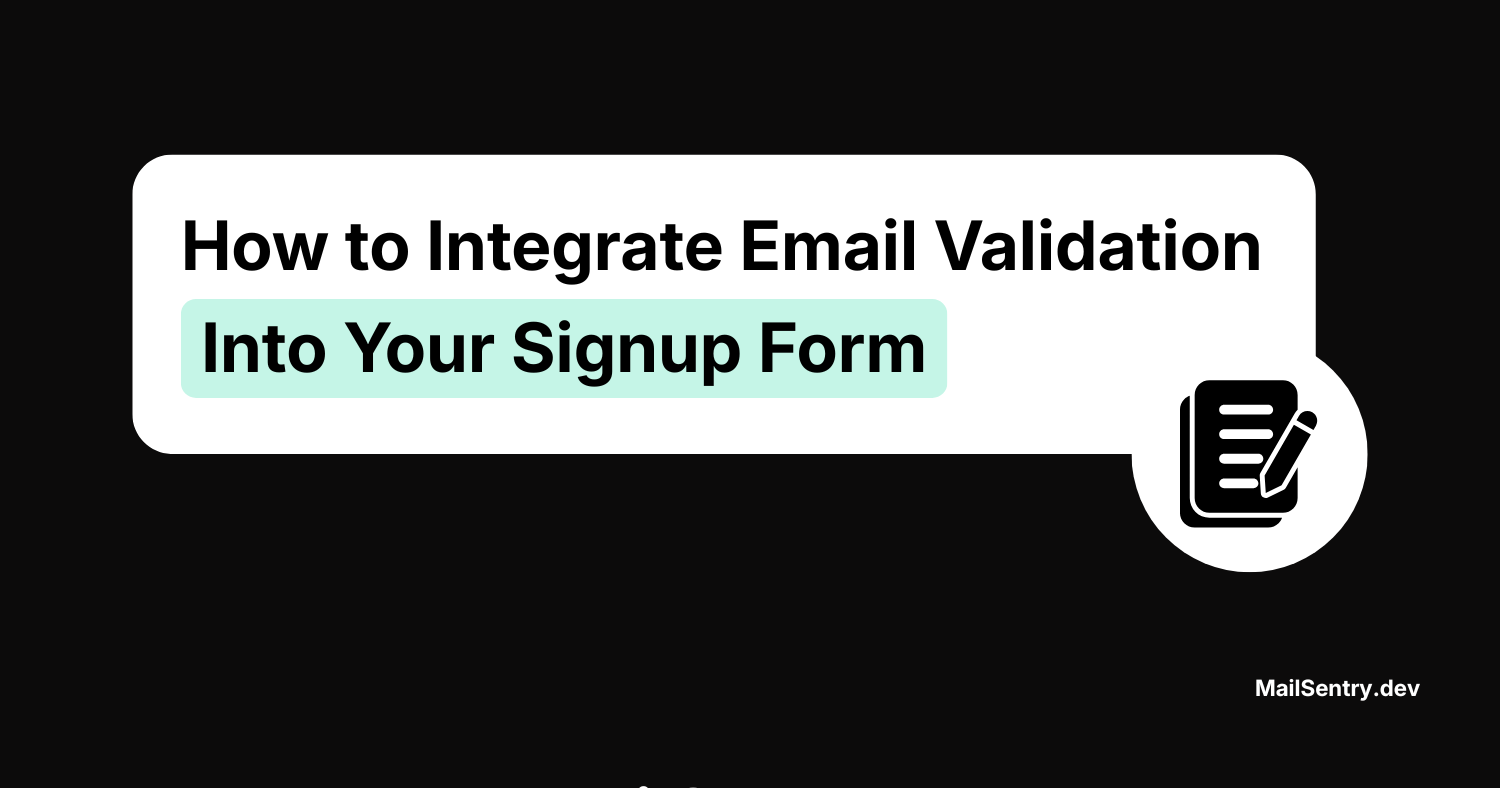 How to Integrate Email Validation Into Your Signup Form